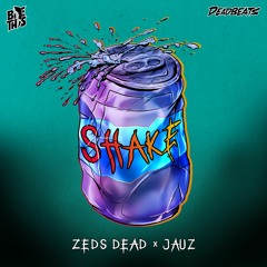 Zeds Dead X Jauz - Shake