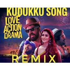 Kudukku song Remix | Love Action Drama | Shaan Rahman | Vineeth sreenivasan | Amel7