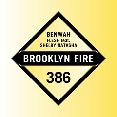 Benwah - Flesh feat. Shelby Natasha [Spotify playlisted Friday Cratediggers]
