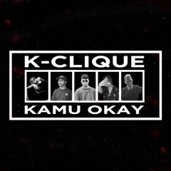 K-Clique - Kamu Okay