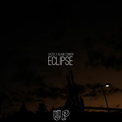 Dazed X Blame Connor - Eclipse