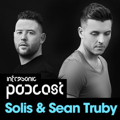 Infrasonic Podcast 028 with Solis & Sean Truby