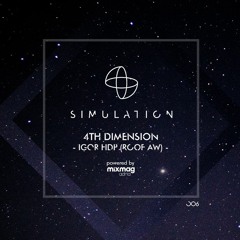 Simulation 4th Dimension 006: Igor HDP (ROOF AW)