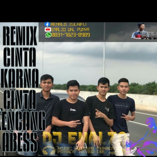 "DJ ENALZO" [FS] - CINTA KARENA CINTA_SPECIAL REQUEST_REUNI KANCO"