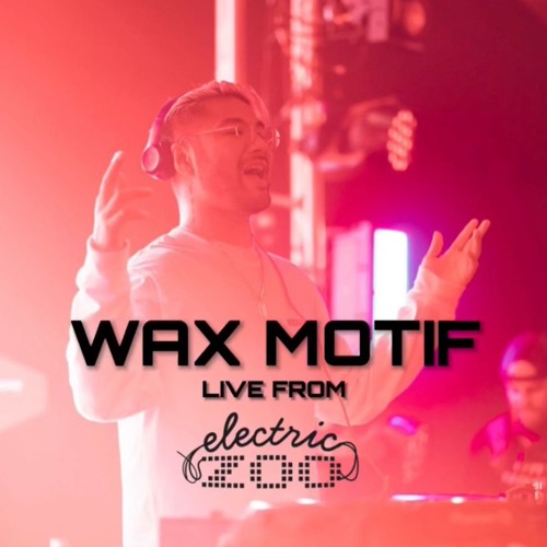 Stream Wax Motif Electric Zoo 2019 by Wax Motif Listen online for
