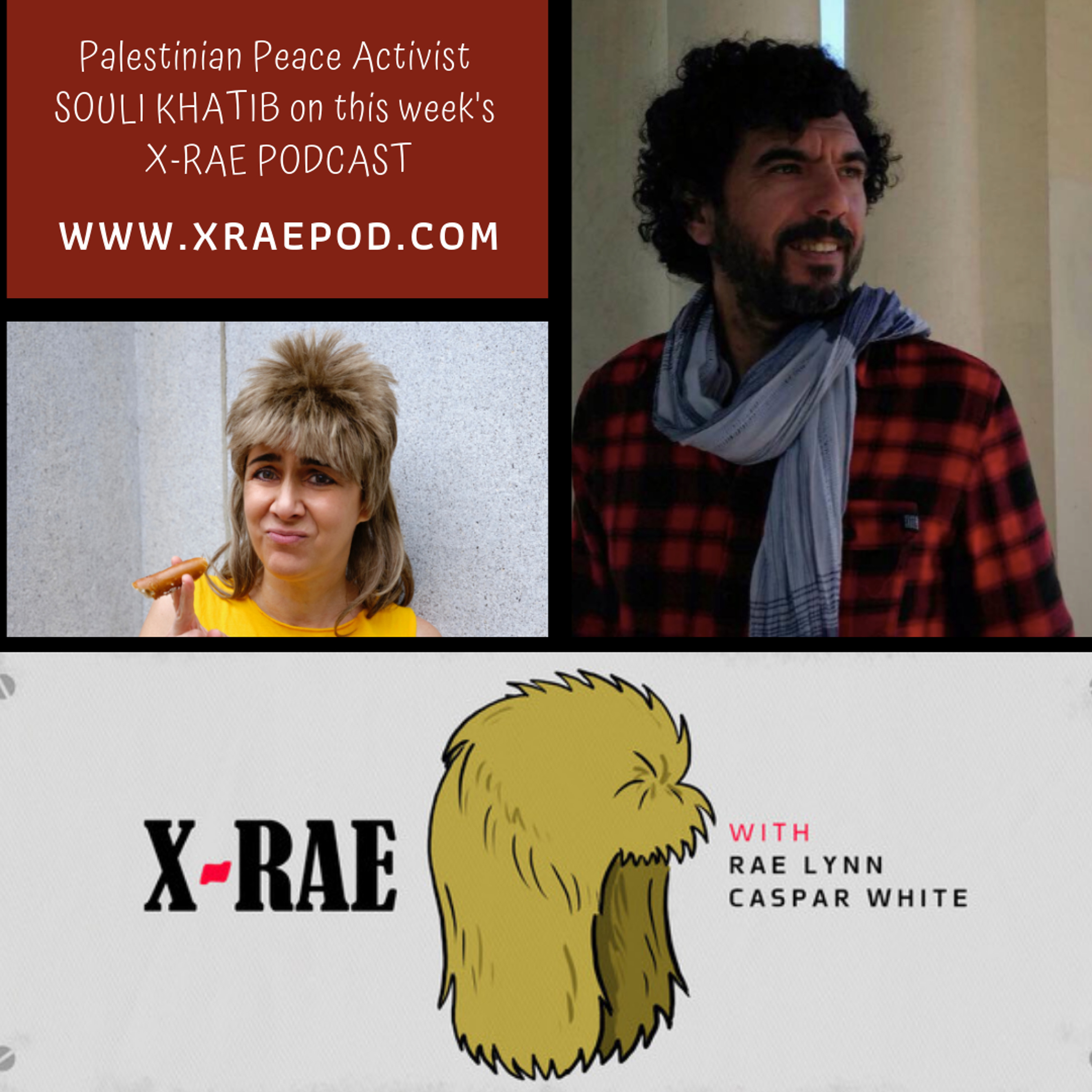 The X-Rae Podcast with Iris Bahr & Rae Lynn