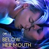 Below Her Mouth Review