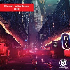 Deformaty - Critical Damage
