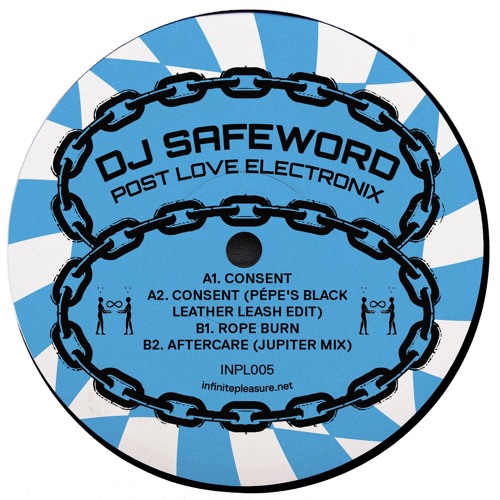 PREMIERE : DJ Safeword - Consent (Pépe's Black Leather Leash Edit)