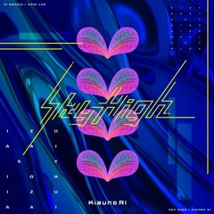 Kizuna AI - Sky High (Walldakid Remix) [Happy Hardcore]
