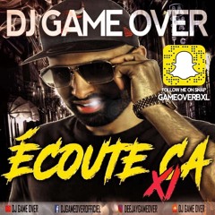 DJ GAME OVER - ECOUTE CA 11