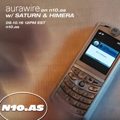 aurawire on n10.as - Himera (10/9/19)
