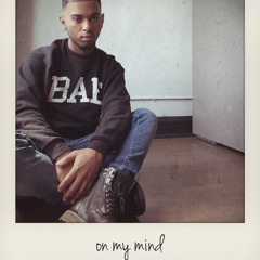 ON MY MIND
