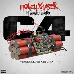 Moneyxhaser- C4 ft. Dooley DeNiro Produced by. ChiChi