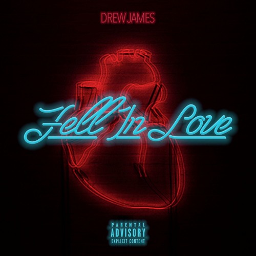 Drew James - Fell In Love - Clean