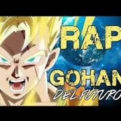 RAP DE GOHAN DEL FUTURO 2019  DRAGON BALL Z  Doblecero