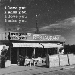 I Miss You