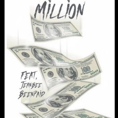 Ona Million - JeanBee x TaewillP x BeenPaid