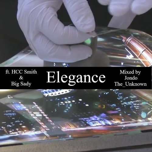 Elegance ft. HCC Smith & Big Sady (mixed by Jondo)