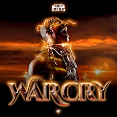 Only Mind - War Cry [OUT NOW]