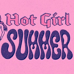 Hot Girl Summer