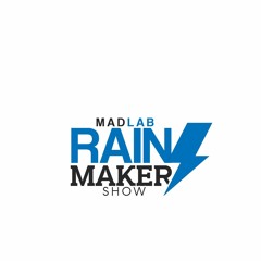The Rainmaker Show- Leadership (Ep 48)
