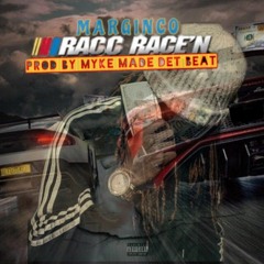 Mar Ginco - Racc Racen Prod By Myke Made Det Beat