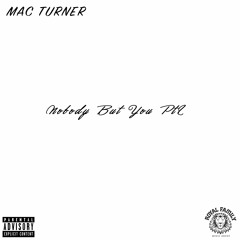 Nobody But You Pt. 2 (Acapella)