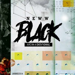 Neww Black - In The Midst Of The New