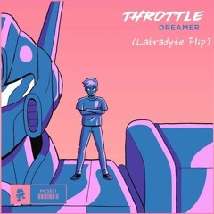 Throttle - Dreamer(Labradyte Flip)