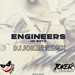 ENGINEER (DJ Joker REMIX)