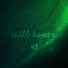 chill house