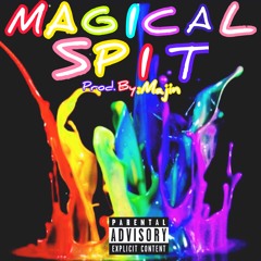 MAGiCAL SPiT FREESTYLE Ft TaQwanTe