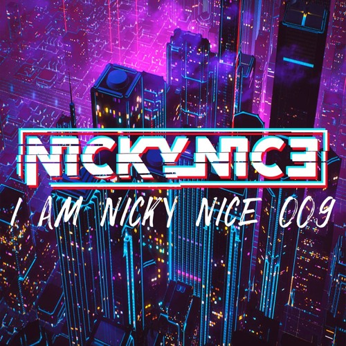 I Am Nicky Nice 009