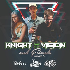 Knight Vision & Friends - Vol. 6 (Divinity, Coldeed, Sam Maguire)