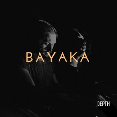 DEPTH #9 Bayaka