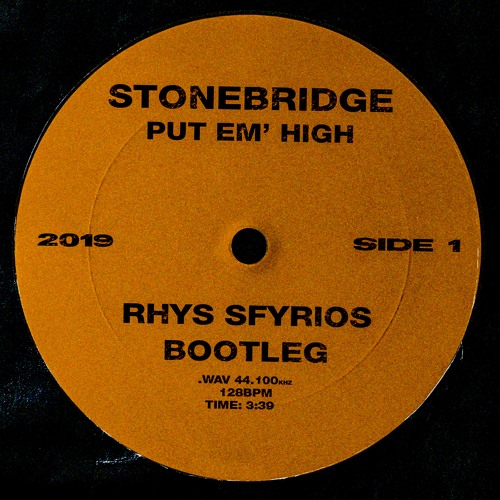 Put Em High (Restricted Bootleg)
