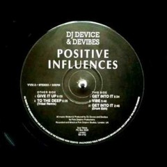 DJ DEVICE & DEVIBES - GIVE IT UP