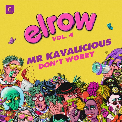 Mr. Kavalicious - 'Dont Worry'