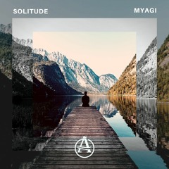 Myagi - Solitude