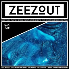 ZeeZout Podcast 126 | C.K