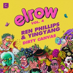 Ren Phillips & YINGYANG - 'Dirty Canvas'