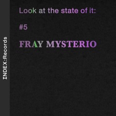#05 LATSOI: Fray Mysterio