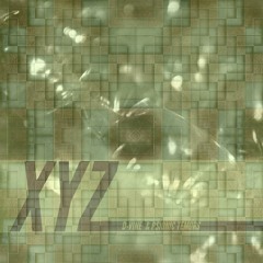 XYZ by D-VINE & PSIONIC TREMORS