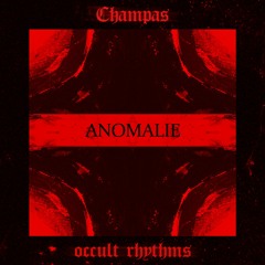 Champas - Anomalie
