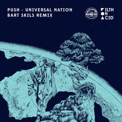 PREMIERE: Push - Universal Nation(Bart Skils Remix)