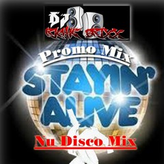 Stayin' Alive Nu Disco Mix