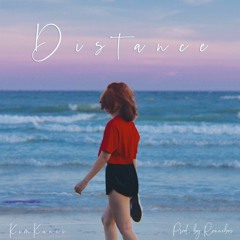 Distance - Kim Kunni (Prod. by Ronniboi)