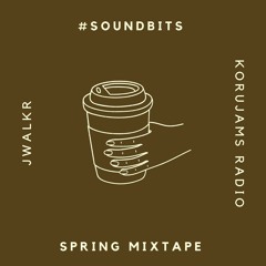 #SOUNDBITS - SPRING MIXTAPE