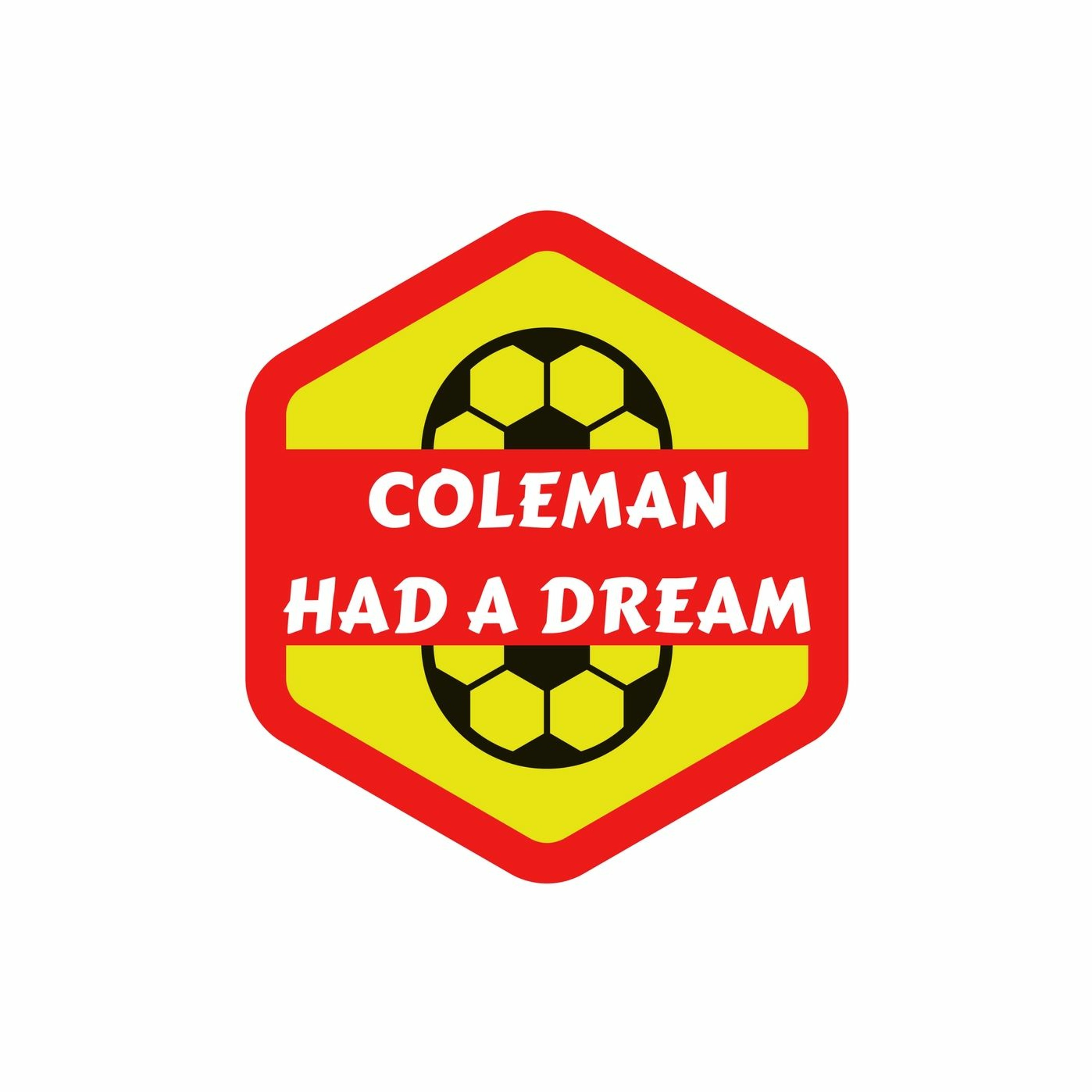 Coleman Had A Dream